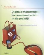 Digitale marketing en communicatie in de praktijk, Nieuw, Verzenden