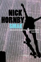 Smak / Eldorado 9789047100706 Nick Hornby, Boeken, Verzenden, Zo goed als nieuw, Nick Hornby