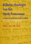 Bijbelse Theologie Van Het Oude Testament Vanu 9789058299697