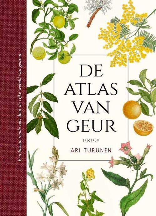 De atlas van geur  Ari Turunen   9789000385225, Boeken, Natuur, Natuur algemeen, Nieuw, Ophalen of Verzenden