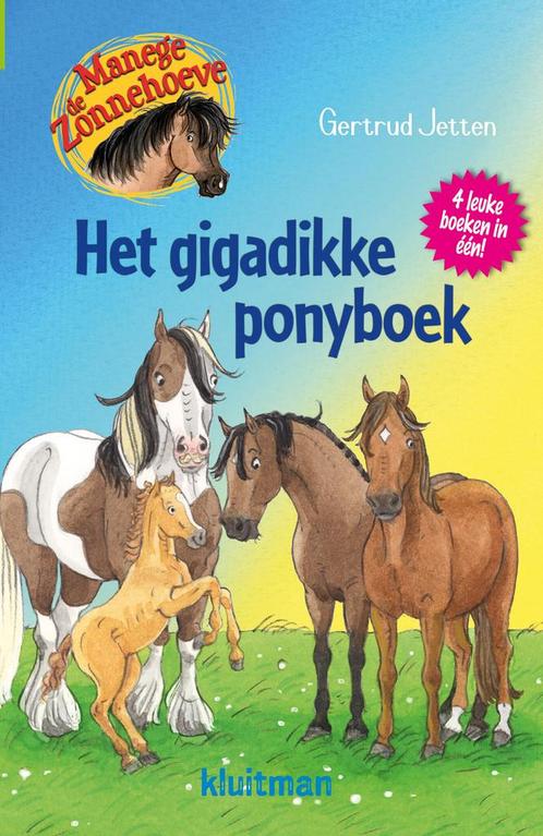 Manege de Zonnehoeve - Het gigadikke ponyboek, Boeken, Kinderboeken | Kleuters, Nieuw, Verzenden