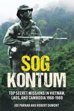 9781636242347 SOG Kontum Joe Parnar, Verzenden, Nieuw, Joe Parnar