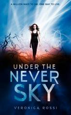 Under The Never Sky - Veronica Rossi - Paperback, Ophalen of Verzenden, Nieuw