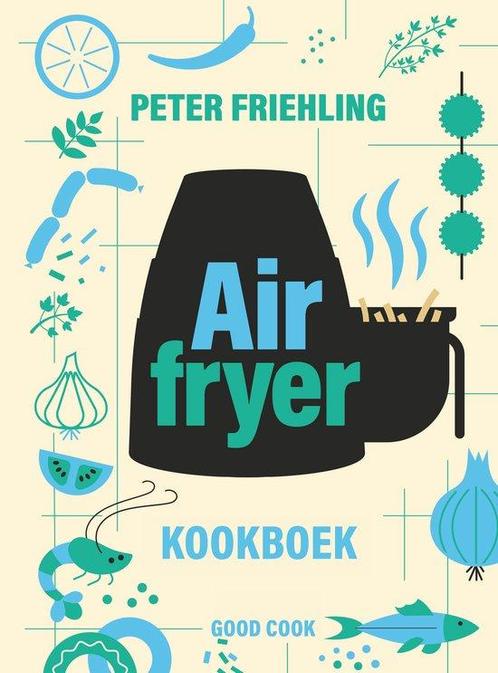 9789461433060 Airfryer kookboek | Tweedehands, Boeken, Kookboeken, Zo goed als nieuw, Verzenden
