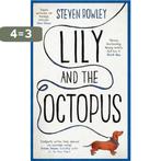 Lily and the Octopus 9781471154348 Steven Rowley, Verzenden, Zo goed als nieuw, Steven Rowley