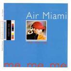 cd - Air Miami - Me. Me. Me., Verzenden, Zo goed als nieuw