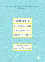 Self-care 9789000362424 Nadia Narain, Verzenden, Zo goed als nieuw, Nadia Narain