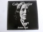 Coby Schreijer - Rebelse Meid (LP), Verzenden, Nieuw in verpakking