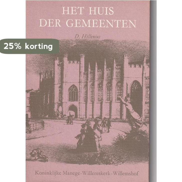 Huis der gemeenten 9789032224134 Hillenius, Boeken, Overige Boeken, Gelezen, Verzenden