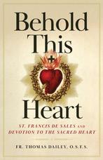 Behold This Heart 9781644131336 Thomas Dailey, Verzenden, Zo goed als nieuw, Thomas Dailey