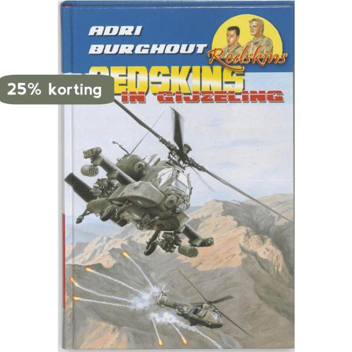 REDSKINS IN GIJZELING 9789033122149 Adri Burghout, Boeken, Kinderboeken | Jeugd | 10 tot 12 jaar, Zo goed als nieuw, Verzenden