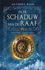 9789024593613 In de Schaduw van de Raaf 1 - Vaelin Al Sorna, Boeken, Verzenden, Nieuw, Anthony Ryan