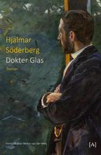 Dokter Glas 9789491618772 Hjalmar Söderberg, Verzenden, Zo goed als nieuw, Hjalmar Söderberg