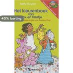 Het Kleurenboek Van Max En Kaatje 9789045411514, Verzenden, Zo goed als nieuw, Betty Sluyzer