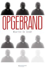 Opgebrand 9789059085534 Maarten de Gendt, Boeken, Verzenden, Zo goed als nieuw, Maarten de Gendt