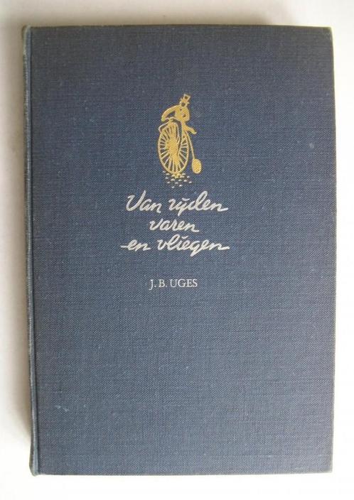 Van Rijden, Varen en Vliegen, het vervoermiddel door alle ee, Boeken, Auto's | Boeken, Zo goed als nieuw, Algemeen, Verzenden