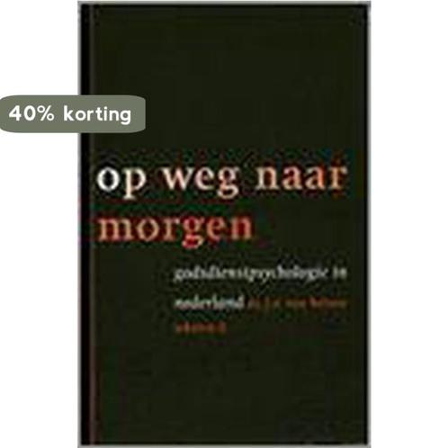 OP WEG NAAR MORGEN 9789043501071 J.A. van Belzen, Boeken, Godsdienst en Theologie, Gelezen, Verzenden
