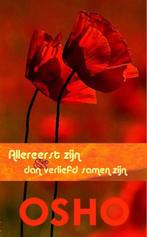 Allereerst zijn & dan verliefd samenzijn 9789059801134, Verzenden, Gelezen