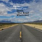 Mark Knopfler - Down The Road Wherever - CD, Cd's en Dvd's, Verzenden, Nieuw in verpakking