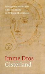 Gisterland 9789028212411 Imme Dros, Verzenden, Gelezen, Imme Dros