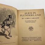 Loris Carllew - Alice in Plunderland (Alice in Wonderland, Antiek en Kunst