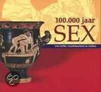 100000 jaar sex / Archeologische bijdragen van het Drents, Verzenden, Zo goed als nieuw