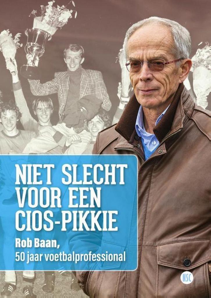 Niet slecht voor een CIOS-pikkie 9789492273147 Rob Baan, Boeken, Hobby en Vrije tijd, Zo goed als nieuw, Verzenden