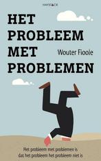 Het probleem met problemen 9789461262479 Wouter Fioole, Verzenden, Zo goed als nieuw, Wouter Fioole