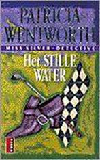 Het stille water / Wentworth / 15 9789024508907 P. Wentworth, Verzenden, Gelezen, P. Wentworth