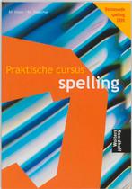 Praktische cursus spelling druk 5 9789001471064, Verzenden, Zo goed als nieuw