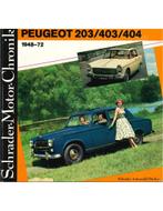 PEUGEOT 203 / 403 / 404, SCHRADER MOTOR CHRONIK, Boeken, Auto's | Boeken, Nieuw, Peugeot, Author