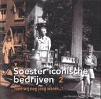 Soester Iconische Bedrijven 2 9789083166827 Lex Bergers, Verzenden, Gelezen, Lex Bergers