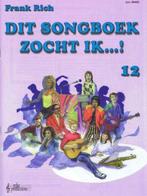 DIT SONGBOEK ZOCHT IK..! DL.12 9789069111698 Frank Rich, Verzenden, Zo goed als nieuw, Frank Rich