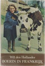 Boerin in Frankrijk : Land van zon en wijn  Volwassen, Ophalen of Verzenden, Nieuw