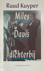 MILES DAVIS DICHTERBIJ 9789024518746 Kuyper, Boeken, Verzenden, Gelezen, Kuyper