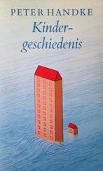 Kindergeschiedenis 9789029519519 Peter Handke, Boeken, Gelezen, Peter Handke, Verzenden