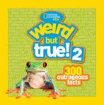 Weird But True 2 9781426306884 National Geographic Kids, Verzenden, Gelezen, National Geographic Kids