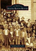 South Baton Rouge (Images of America (Arcadia Publishing))., Lori Latrice Martin Phd, Raymond A Jetson, Zo goed als nieuw, Verzenden