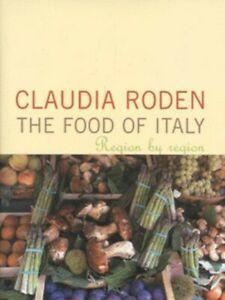 The food of Italy: region by region by Claudia Roden, Boeken, Taal | Engels, Gelezen, Verzenden