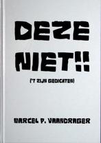 Deze niet!! 9789082028539 Marcel Vaandrager, Verzenden, Gelezen, Marcel Vaandrager