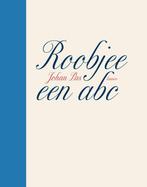 Roobjee - Een ABC 9789020965568 J. Pas, Boeken, Verzenden, Gelezen, J. Pas