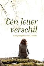 Eén letter verschil 9789087181321 Geesje Vogelaar-van Mourik, Verzenden, Gelezen, Geesje Vogelaar-van Mourik