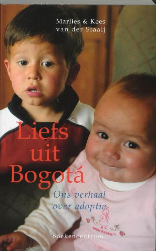 LIEFS UIT BOGOTTA 9789023916475 M. van der Staaij, Boeken, Godsdienst en Theologie, Gelezen, Verzenden