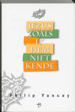 JEZUS ZOALS IK HEM NIET KENDE 9789050306843 Philip Yancey, Boeken, Verzenden, Gelezen, Philip Yancey