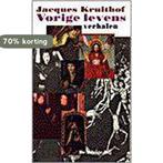 Vorige levens - verhalen 9789023438120 J. Kruithof, Verzenden, Gelezen, J. Kruithof