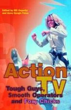 Action TV: Tough-Guys, Smooth Operators and Foxy Chicks, Gelezen, Verzenden