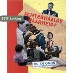 Achterhaalde waarheid? 9789493164109, Verzenden, Zo goed als nieuw