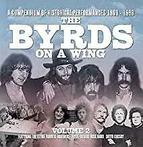 cd - The Byrds - Byrds O A Wing Volume 2 6-CD