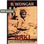 Raki, een venster van hennep 9789062654208 B. Wongar, Verzenden, Gelezen, B. Wongar