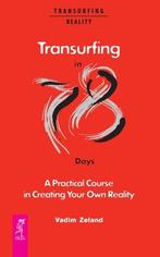 9785957334712 Transurfing in 78 Days - A Practical Course..., Verzenden, Nieuw, Vadim Zeland